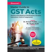 Commercial's Master Guide to GST Acts by Dr. Avinash Poddar, Mr. Shailin Doshi